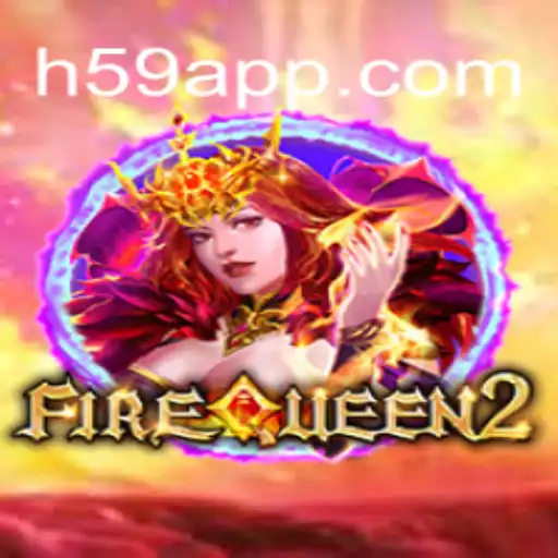 Discover the Enchantment of FireQueen2: The Ultimate Slot Experience at H59.COM